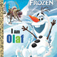 I Am Olaf (Disney Frozen) (Little Golden Book)