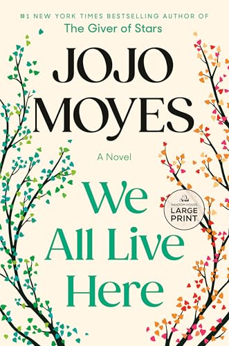 We All Live Here: A Novel