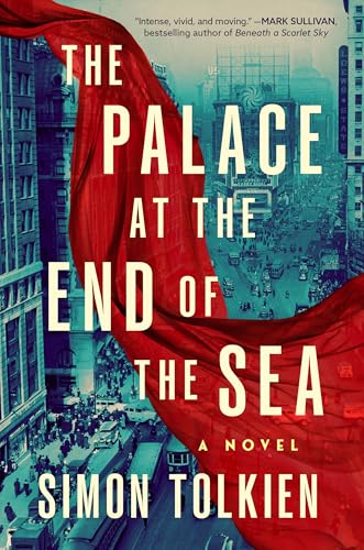 The Palace at the End of the Sea: A Novel (Theo Sterling)