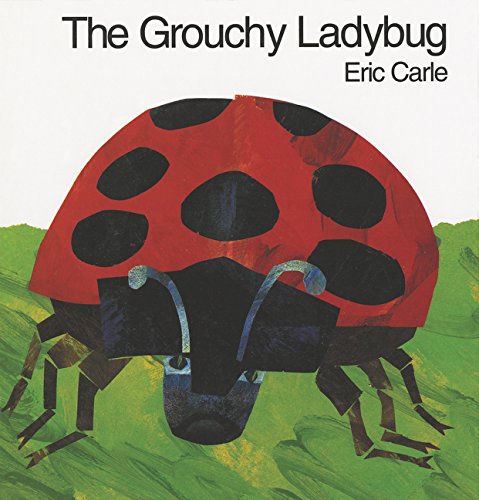 The Grouchy Ladybug (World of Eric Carle)