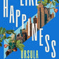 Like Happiness: A Novel