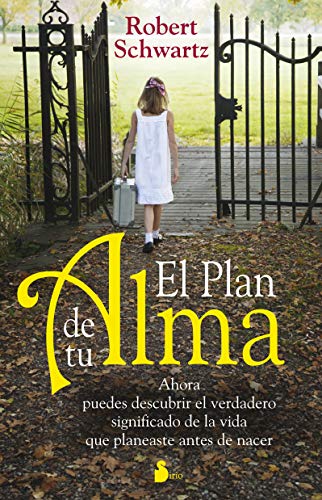 El plan de tu alma (AÑO 2014) (Spanish Edition)