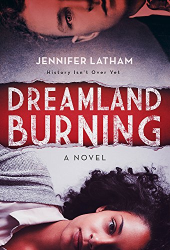 Dreamland Burning