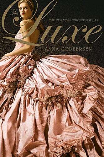 The Luxe (Luxe Novel)