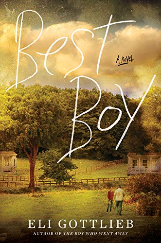 Best Boy: A Novel