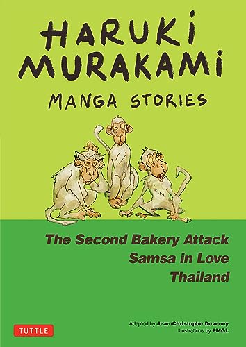 Haruki Murakami Manga Stories 2: The Second Bakery Attack; Samsa in Love; Thailand