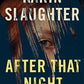 After That Night: A Will Trent Thriller (Will Trent, 11)