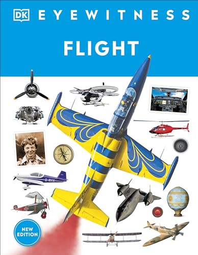 Eyewitness Flight (DK Eyewitness)