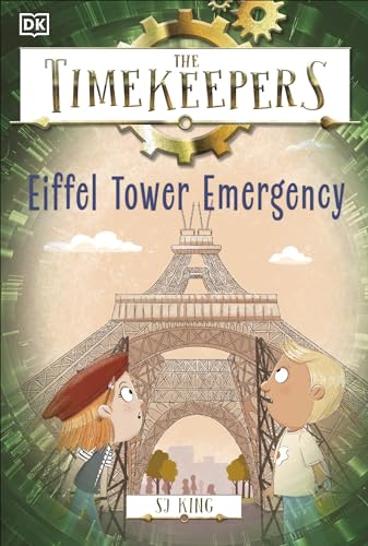 The Timekeepers: Eiffel Tower Emergency