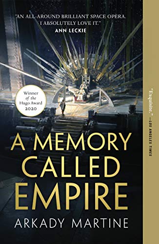 A Memory Called Empire (Teixcalaan (1))