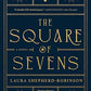 The Square of Sevens: A Novel