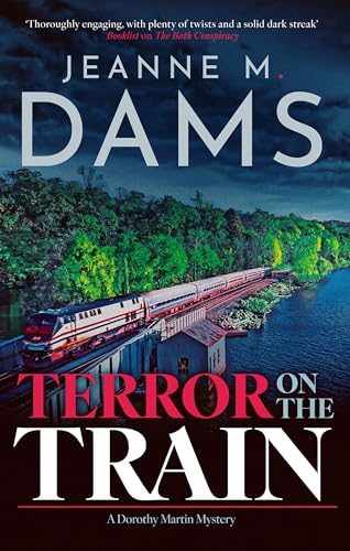 Terror on the Train (A Dorothy Martin Mystery, 27)