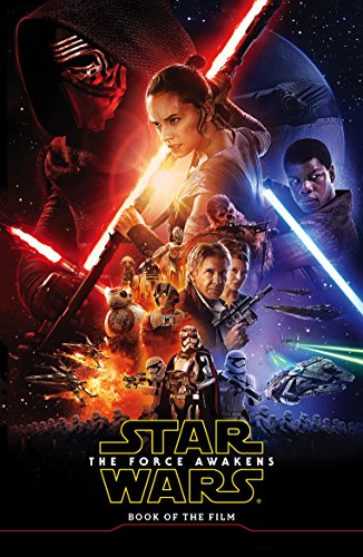 Star Wars the Force Awakens: Book of the Film