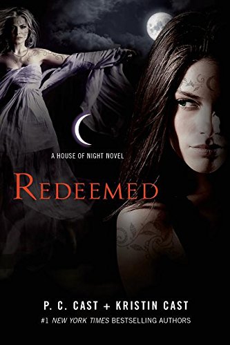 Redeemed: A House of Night Novel (House of Night Novels)