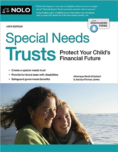 Special Needs Trusts: Protect Your Child's Financial Future (NOLO Special Needs Trusts)