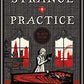 Strange Practice (A Dr. Greta Helsing Novel)