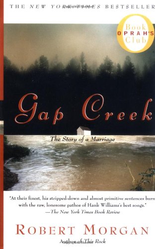 Gap Creek: The Story of a Marriage (Oprah's Book Club)