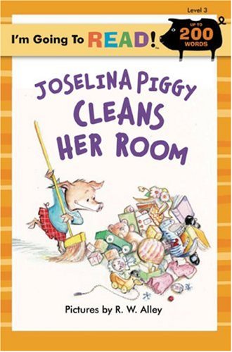 I'm Going to Read® (Level 3): Joselina Piggy Cleans Her Room (I'm Going to Read® Series)