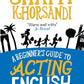 A Beginner's Guide To Acting English