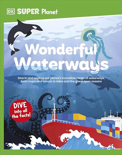DK Super Planet Wonderful Waterways