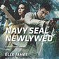 Navy SEAL Newlywed (Covert Cowboys, Inc., 7)