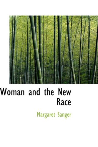 Woman and the New Race