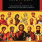 The Fathers Know Best: Your Essential Guide to the Teachings of the Early Church