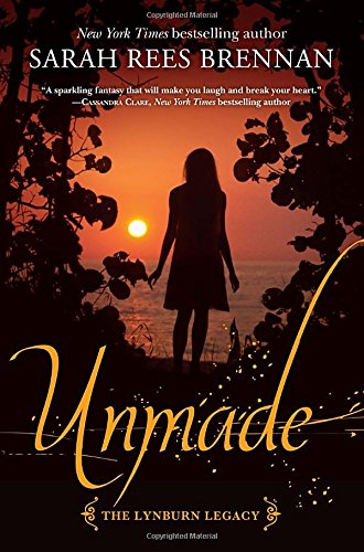 Unmade (The Lynburn Legacy Book 3)