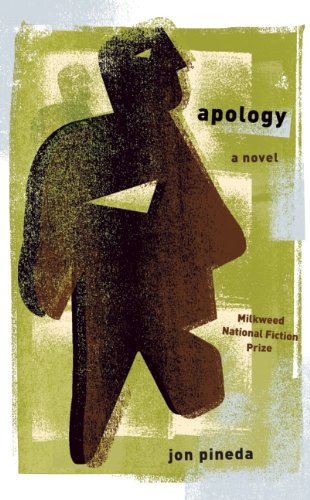 Apology: A Novel (Milkweed National Fiction Prize)