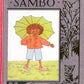The Story of Little Black Sambo (Wee Books for Wee Folk)