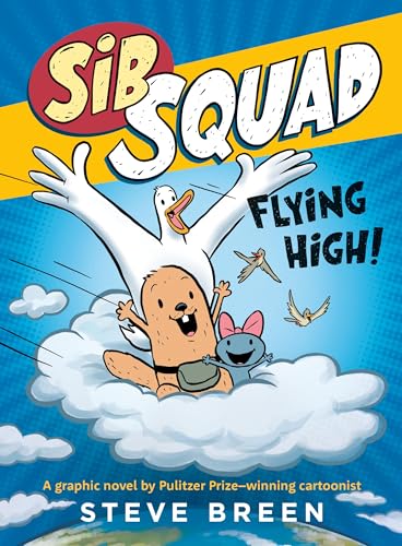 Sib Squad: Flying High! (Sib Squad, 2)