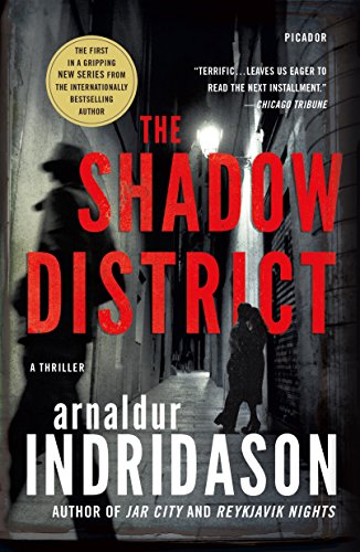 The Shadow District: A Thriller (The Flovent and Thorson Thrillers)