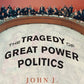 The Tragedy of Great Power Politics (Updated Edition)