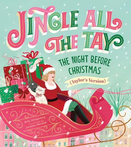 Jingle All the Tay: The Night Before Christmas (Taylor's Version)