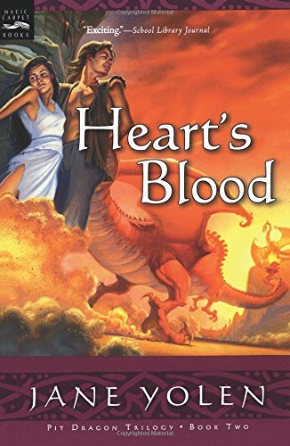 2: Heart's Blood: The Pit Dragon Chronicles, Volume Two