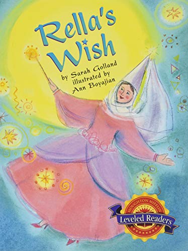 Houghton Mifflin Reading Leveled Readers: Fo Fairytale 3.5.4 AB LV Rella's Wish