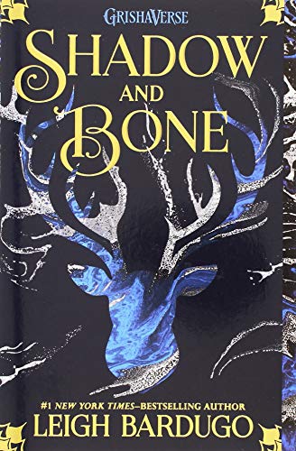 Shadow and Bone (The Grisha Trilogy)