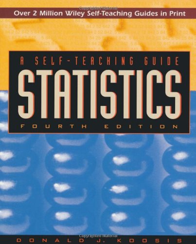 Statistics: A Self-Teaching Guide (Wiley Self Teaching Guides)