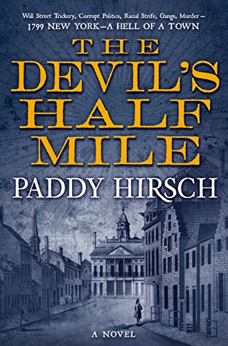 The Devil's Half Mile: A Novel (Justice Flanagan, 1)