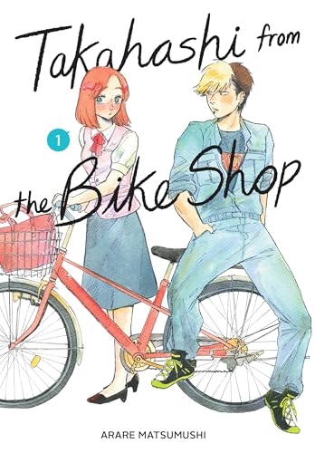 Takahashi from the Bike Shop, Vol. 1 (Volume 1) (Takahashi from the Bike Shop, 1)