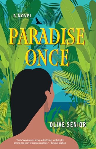 Paradise Once: A Novel