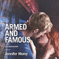 Armed and Famous (Ivy Avengers, 2)