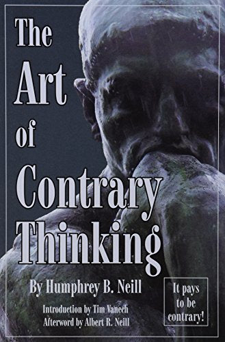 The Art of Contrary Thinking