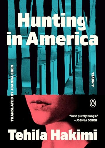 Hunting in America: A Novel