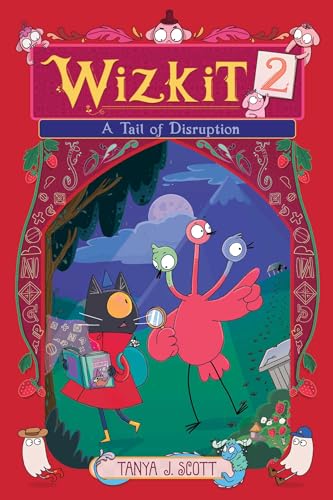 Wizkit 2: A Tail of Disruption