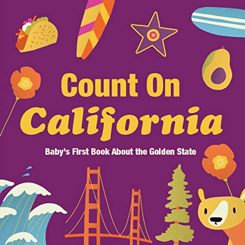 Count On California: Baby’s First Book About the Golden State