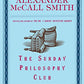 The Sunday Philosophy Club: An Isabel Dalhousie Novel (1) (Isabel Dalhousie Mysteries)