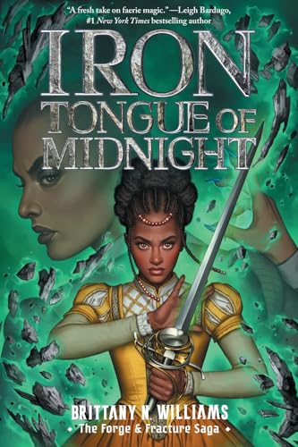 Iron Tongue of Midnight (The Forge & Fracture Saga, Book 3) (Volume 3)
