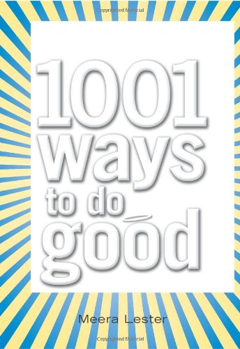 1001 Ways to Do Good