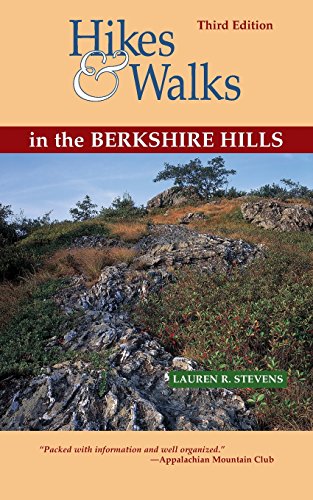 Hikes & Walks in the Berkshire Hills, Third Edition